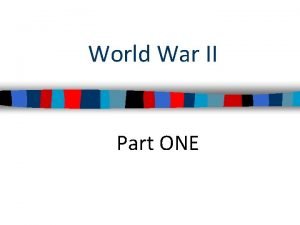 What caused world war 2