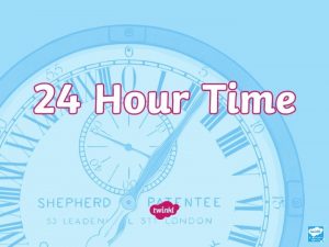 How to read 24 hour clock time
