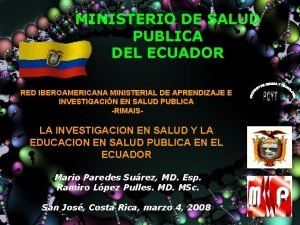 MINISTERIO DE SALUD PUBLICA DEL ECUADOR RED IBEROAMERICANA