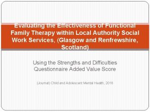 Limitations of functional family therapy Limitations of functional family therapy