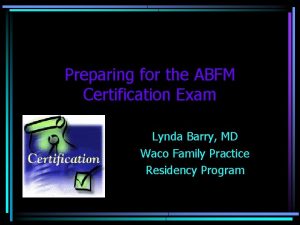 Abfm recertification exam