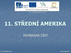 VY32INOVACE12Z 5 11 STEDN AMERIKA PEVNINSK ST Z