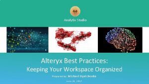 Alteryx best practices