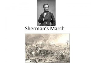Shermans March Before It Happened In 1860 a