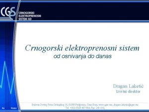Crnogorski elektroprenosni sistem od osnivanja do danas Dragan