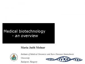 Medical biotechnology tp