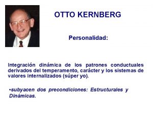 Estructuras de personalidad otto kernberg