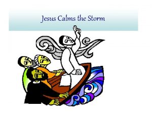 Jesus calms the storm story