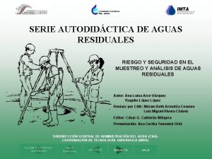 SERIE AUTODIDCTICA DE AGUAS RESIDUALES RIESGO Y SEGURIDAD