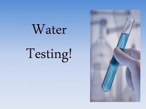 Water Testing Turbidity Turbidity is a measure of