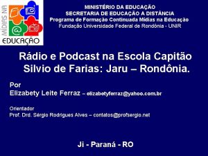 MINISTRIO DA EDUCAO SECRETARIA DE EDUCAO A DIST