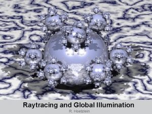 Raytracing vs rasterization
