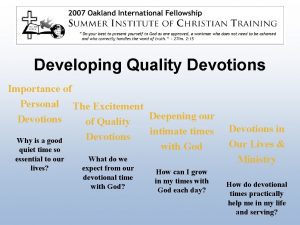 Developing Quality Devotions Importance of Personal The Excitement