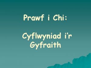 Prawf i Chi Cyflwyniad ir Gyfraith Am bob