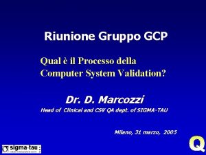 Riunione Gruppo GCP Qual il Processo della Computer