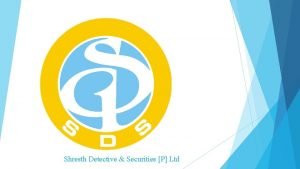 Shresth Detective Securities P Ltd Message from The