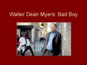 Bad boy by walter dean myers