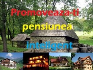 Promovare pensiune turistica