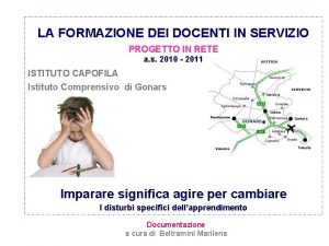 LA FORMAZIONE DEI DOCENTI IN SERVIZIO PROGETTO IN