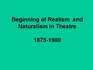 Naturalism in plays