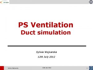 PS Ventilation Duct simulation Sylwia Wojnarska 12 th