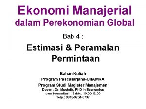 Ekonomi Manajerial dalam Perekonomian Global Bab 4 Estimasi