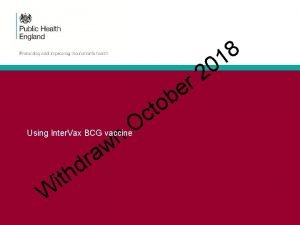 Intervax vaccine