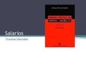 Normas y salarios