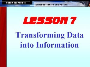 Transforming data into information