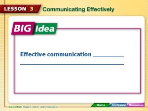 Three styles of communication * Three styles of communication *
