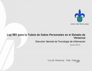 Ley 581 para la Tutela de Datos Personales