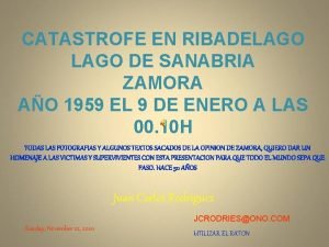 CATASTROFE EN RIBADELAGO DE SANABRIA ZAMORA AO 1959