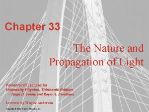 Nature and propagation of light