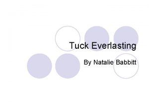 Chapter 7 tuck everlasting