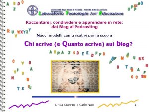 Raccontarsi condividere e apprendere in rete dai Blog