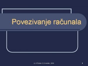 Povezivanje raunala c S utalo i D Grundler