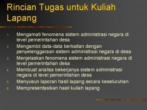 Rincian Tugas untuk Kuliah Lapang 1 2 3