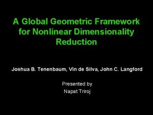 A Global Geometric Framework for Nonlinear Dimensionality Reduction
