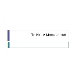 How does the weather change in to kill a mockingbird