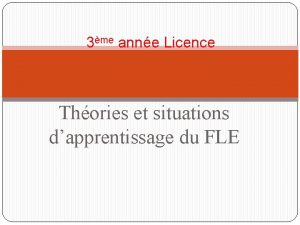 3me anne Licence Thories et situations dapprentissage du