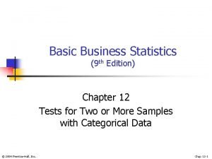 Basic Business Statistics 9 th Edition Chapter 12