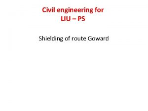 Civil engineering for LIU PS Shielding of route