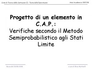 Corso di Tecnica delle Costruzioni II Teoria delle