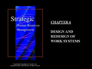 Design and redesign of work systems