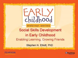 Social Skills Development in Early Childhood Enabling Learning