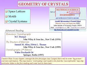 7 crystal systems and 14 bravais lattices