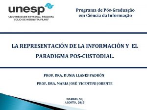 Programa de PsGraduao em Cincia da Informao LA