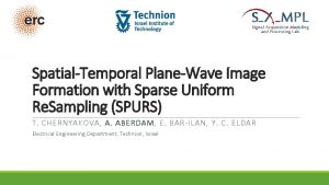 SpatialTemporal PlaneWave Image Formation with Sparse Uniform Re