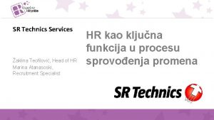 SR Technics Services aklina Teofilovi Head of HR