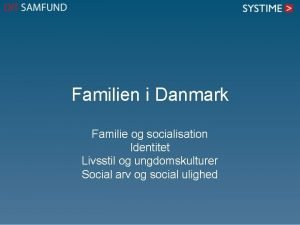 Familietyper i danmark Familietyper i danmark